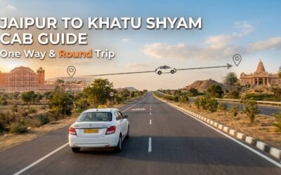 Jaipur to Khatu Shyam Cab Booking Guide – One Way & Round Trip Options